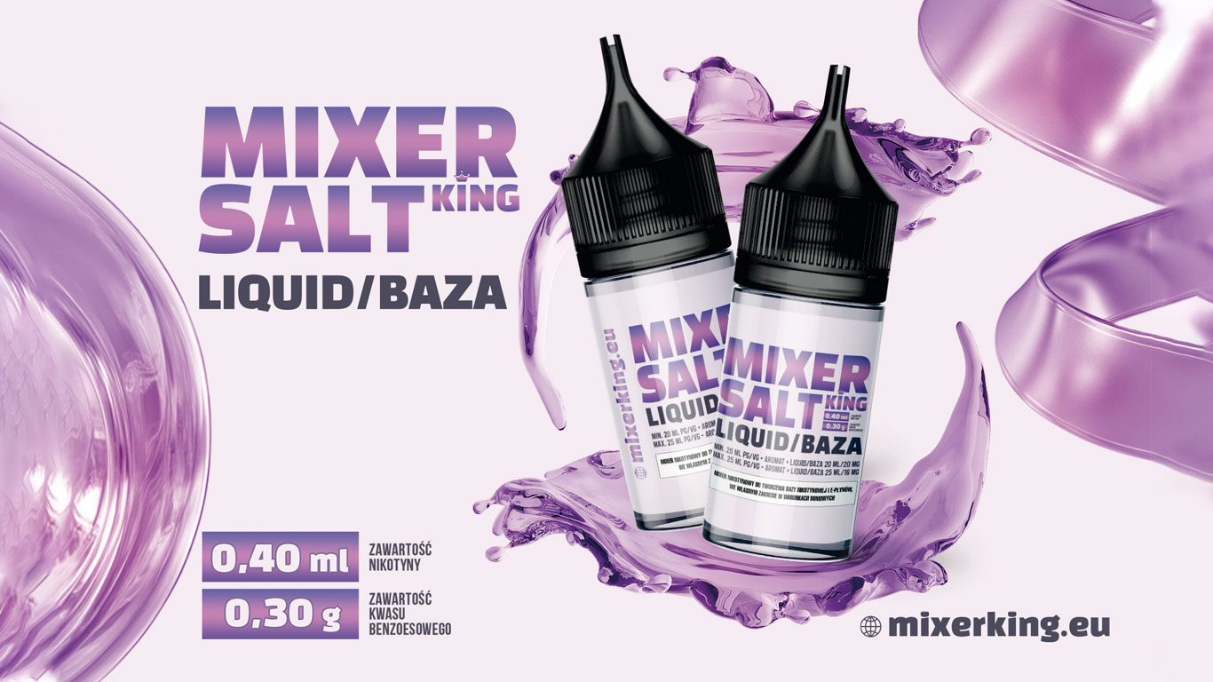Plakat Mixer King Salt: 0,40 ml nikotyny, 0,30 g kwasu benzoesowego i adres mixerking.eu